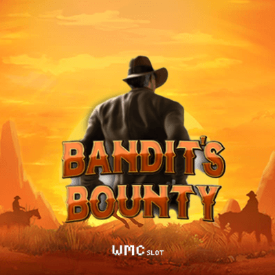 Bandit's Bounty